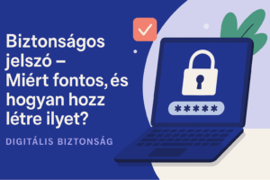 biztonságos jelszó